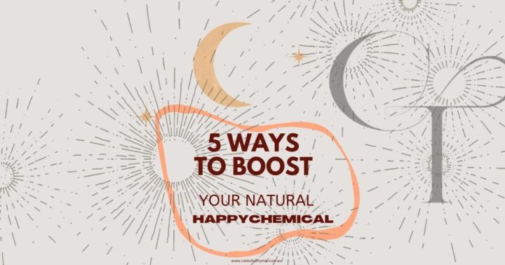 5 way to trigger your happy chemicals naturally